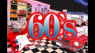 60s BEST OF  Greatest Hits of sixties  instrumental [upl. by Mazel179]