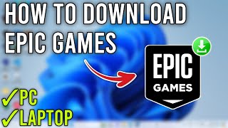 How to Install Epic Games Launcher on PC or Laptop  Full Tutorial [upl. by Allesig201]