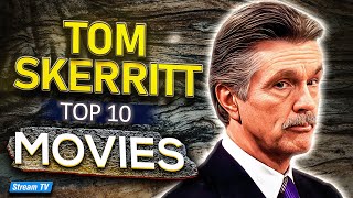 Top 10 Tom Skerritt Movies of All Time [upl. by Otrebmal97]