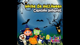 Canción Infantil  Noche de Halloween [upl. by Hanikehs]