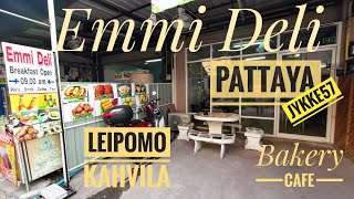 Emmi Deli Leipomo Kahvila Emmi Deli Bakery Pattaya [upl. by Ard]