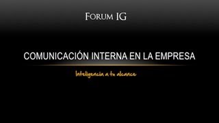 Curso Comunicación Interna en la Empresa [upl. by Zoba703]