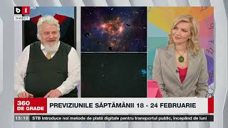 360 DE GRADE CU ALINA BĂDIC HOROSCOP SĂPT 18  24 FEB 2024 Invitat LUCREȚIU TEODOROIU P1 [upl. by Cornell]