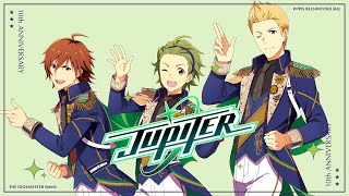 THE IDOLMSTER SideM 10th ANNIVERSARY PSSION 02 Jupiter [upl. by Browning]