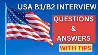 USA B1B2 VISA INTERVIEW QUESTIONS AND ANSWERS 2024  TIPS TO PASS [upl. by Yrahk]