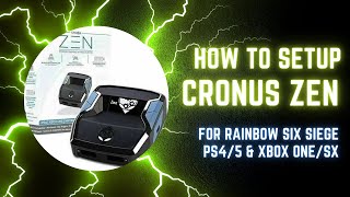 HOW TO SETUP CRONUS ZEN FOR RAINBOW SIX SIEGE UPDATED TUTORIAL 2023 READ DESC [upl. by Yelik]