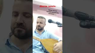 AHİRİM SENSİN saz türküler türkü [upl. by Tnirb712]