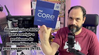 Atualizando a BIOS Gigabyte Aorus Elite para corrigir o problema dos processadores INTEL [upl. by Nnaassilem]