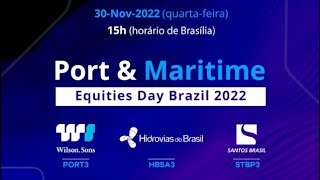 Port amp Maritime Equities Day Brazil 2022 Português [upl. by Retlaw411]