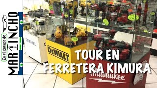 Tour en Ferretera Kimura [upl. by Lemert352]