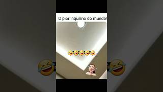 Pior inquilino do mundo🤣🤣🤣🤣🤣 comédia 🤣🤣humor verdade [upl. by Rocker622]