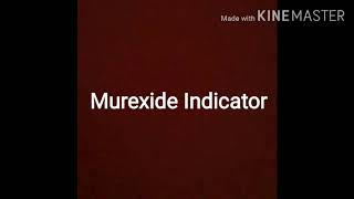 Murexide Indicator [upl. by Anilra]