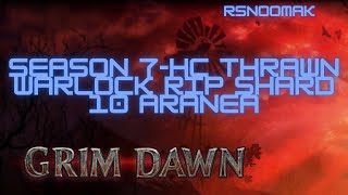 HC Thrawn Warlock RIP Shard 10 Aranea Season 7 [upl. by Kaye]