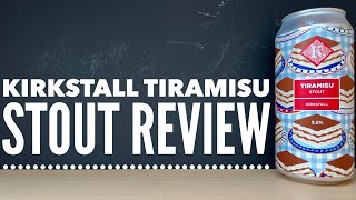 Kirkstall Tiramisu Stout Review By Kirkstall Brewery  ASDA Craft Beer Review [upl. by Yanttirb]