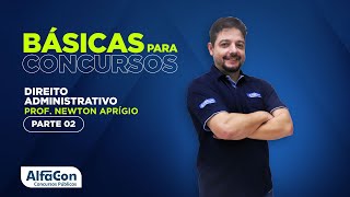 DIREITO ADMINISTRATIVO PARA CONCURSOS 2022  AULA 23  AlfaCon [upl. by Ahsiekat]