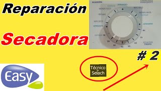 Reparación Secadora Easy de Gas video  2 Técnico Selach [upl. by Itin158]