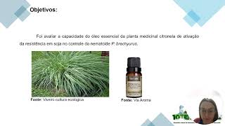 10° EAICT  Ativação de mecanismos de defesa vegetal em soja tratada com óleo essencial de citronela [upl. by Yeleek702]