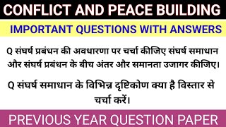 Conflict and Peace Building Important Questions with Answer  BA Program Semester 6th FreestudyD [upl. by Perl278]