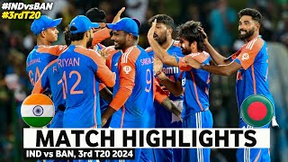 India vs Bangladesh 3rd T20 Highlights 2024  India vs Bangladesh  IND vs BAN 3rd T20 Highlights [upl. by Emmery]