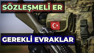 SÖZLEŞMELİ ER MÜLAKAT İÇİN GEREKLİ EVRAKLAR [upl. by Inail]