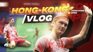 Viktor Axelsen wins Hong Kong Open First Tournament After Paris Gold  RAW Vlog [upl. by Gittel529]