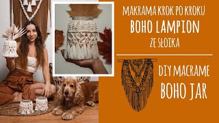 14 Krok po kroku Makrama  lampion ze słoika  DIY Boho macrame jar [upl. by Ilam]