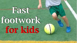 Soccer fast footwork for kids [upl. by Spike]