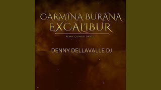 Carmina Burana  Excalibur Remix Cumbia Dance [upl. by Enelez341]