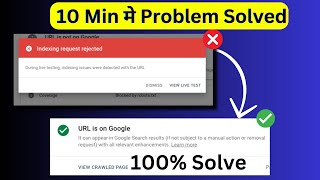 100 Fixed  Indexing Request Rejected Blogger  Google Search Console   URL is Not on Google [upl. by Araz]