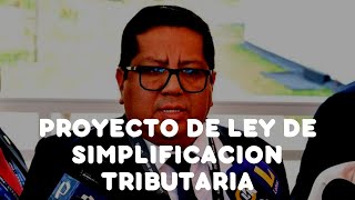 Ejecutivo aprueba proyecto de ley para simplificar regímenes tributarios [upl. by Aihtnys542]