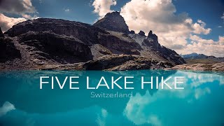 Cinematic Swiss Adventure Five Lakes Hike with Stunning Drone Footage DJI 4k [upl. by Bruyn]