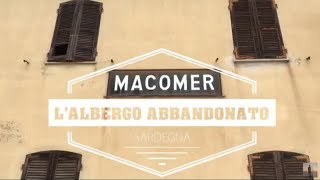 L albergo abbandonato di Macomer [upl. by Daggna]