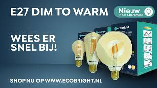 Ecobright E27 Dim to warm led lampen commercial [upl. by Asial]