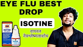 ISOTINE eye drop ko use kaise kare  eye flue best eye drop  ISOTINE EYE DROP BENEFITS [upl. by Nnylimaj]