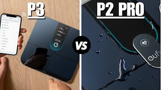 Eufy Smart Scale P2 Pro vs Smart Scale P3  Which One Is Better [upl. by Lananna]