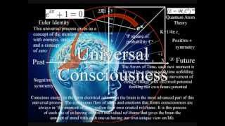 Universal Consciousness [upl. by Ellennaj469]