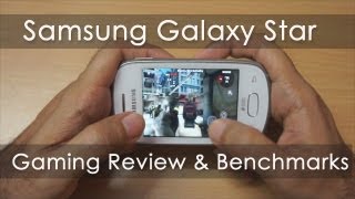 Samsung Galaxy Star Gaming Review amp Benchmarks [upl. by Eugeniusz829]