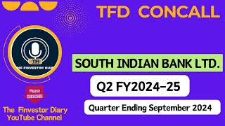 South Indian Bank Limited  Investors Concall Q2 FY202425 tfdconcall [upl. by Muirhead]