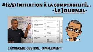 25  Initiation à la comptabilité JOURNAL [upl. by Sisak]