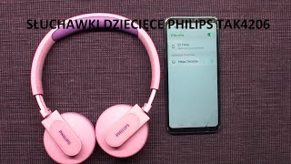 Philips TAK4206 słuchawki dla dzieci mały test [upl. by Spain445]