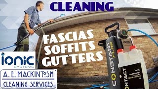 Fascia Soffit Gutter Cleaning With Constant Flow From Ionic [upl. by Leohcin]