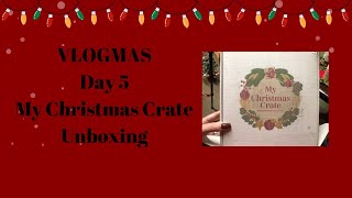 VLOGMAS DAY 5 My Christmas Crate Unboxing vlogmas2024 [upl. by Ecirtnuahs]