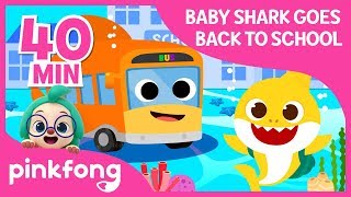 Back to School  Baby Shark  Compilation  Pinkfong Songs for Children [upl. by Novyaj911]