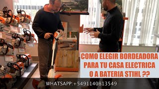 ¿CÓMO ELEGIR UNA BORDEADORA O CORTABORDES PARA TU CASA ¿ELECTRICA O A BATERIA STIHL TE LO EXPLICA [upl. by Odysseus]