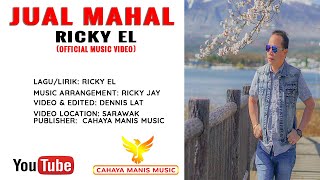 Ricky EL Jual Mahal Official Music VideoHD [upl. by Gensmer535]