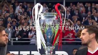 Liverpool vs Tottenham ● UCL Final 2019 Promo [upl. by Jakob770]