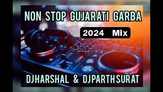 GUJRATI NONSTOP HIT GARBA 2024  LIVE MIX GARBA ALL HIT SONG  DJ HARSHAL amp DJ PARTH [upl. by Pokorny508]