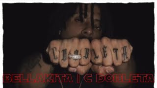 BELLAKITA  C DOBLETA  LETRA   MUSIC L [upl. by Gemoets307]