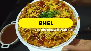 Bhel Recipe  How To Make Bhel  Mumbai Style Bhel  Bhel Snack Recipes  Veg Recipes With Vaishali [upl. by Artinak]