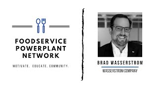 FSPN Conversation w Brad Wasserstrom Wasserstrom Companies [upl. by Skyler]